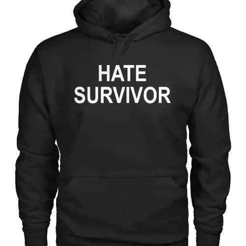 Hate Survivor Hoodie Ovo